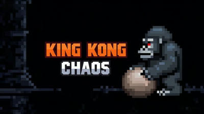 King Kong Chaos