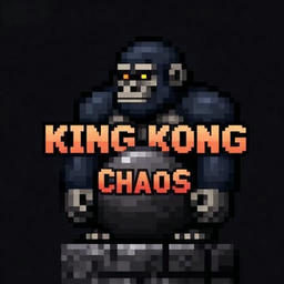 King Kong Chaos
