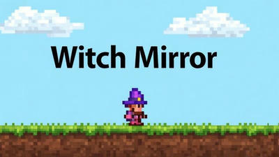 Witch Mirror